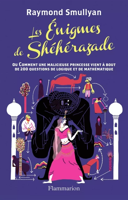 Les énigmes de Shéhérazade - Raymond Smullyan - Flammarion