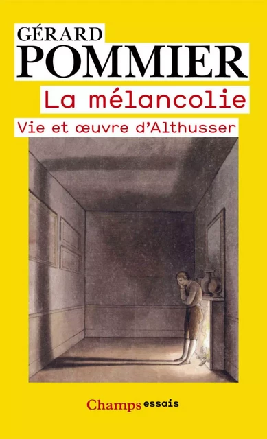 La mélancolie - Gérard Pommier - Flammarion