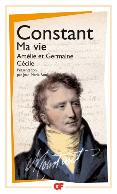 Ma Vie - Amélie et Germaine - Cécile - Benjamin Constant - Flammarion