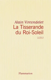 La Tisserande du Roi-Soleil