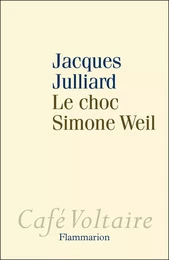 Le Choc Simone Weil