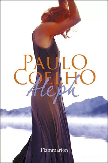 Aleph - Paulo Coelho - Flammarion