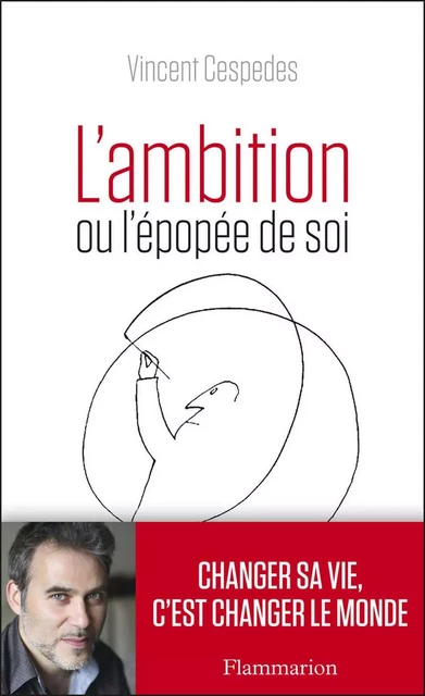 L'Ambition - Vincent Cespedes - Flammarion