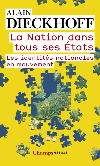 La Nation dans tous ses États - Alain Dieckhoff - Flammarion