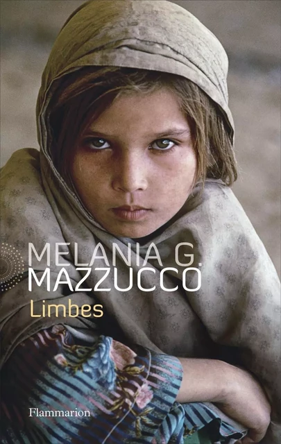 Limbes - Melania G. Mazzucco - Flammarion