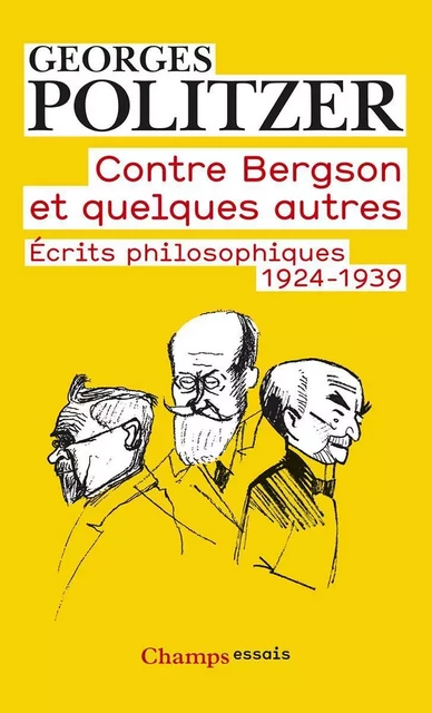 Contre Bergson et quelques autres - Georges Politzer - Flammarion