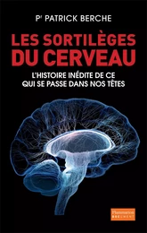 Les Sortilèges du cerveau