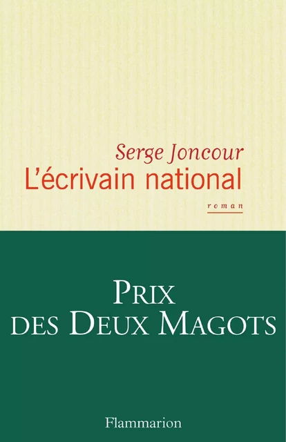 L’écrivain national - Serge Joncour - Flammarion