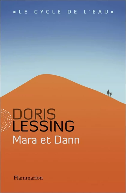 Mara et Dann - Doris Lessing - Flammarion