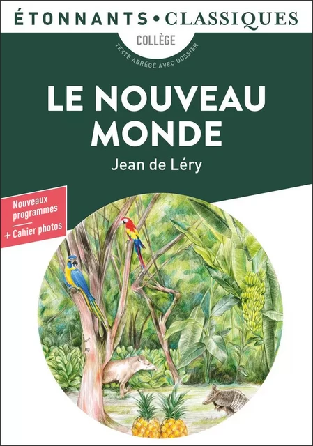 Le Nouveau Monde - Jean de Léry - Flammarion