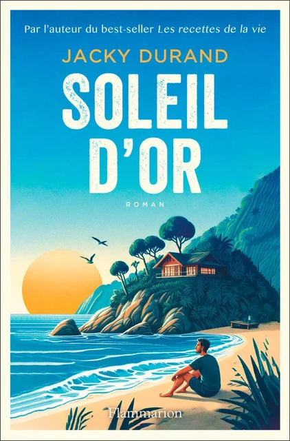 Soleil d’or - Jacky Durand - Flammarion