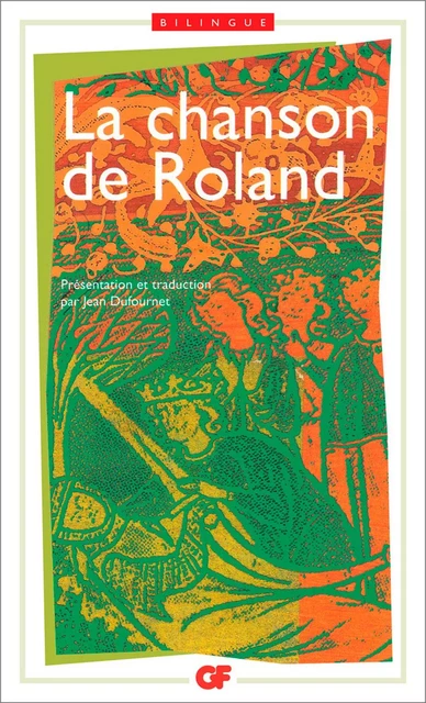 La Chanson de Roland - édition bilingue -  Turold - Flammarion