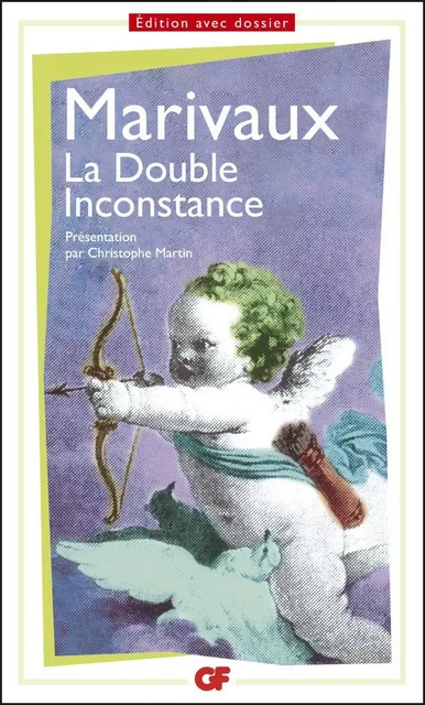 La Double Inconstance - Pierre de Marivaux - Flammarion