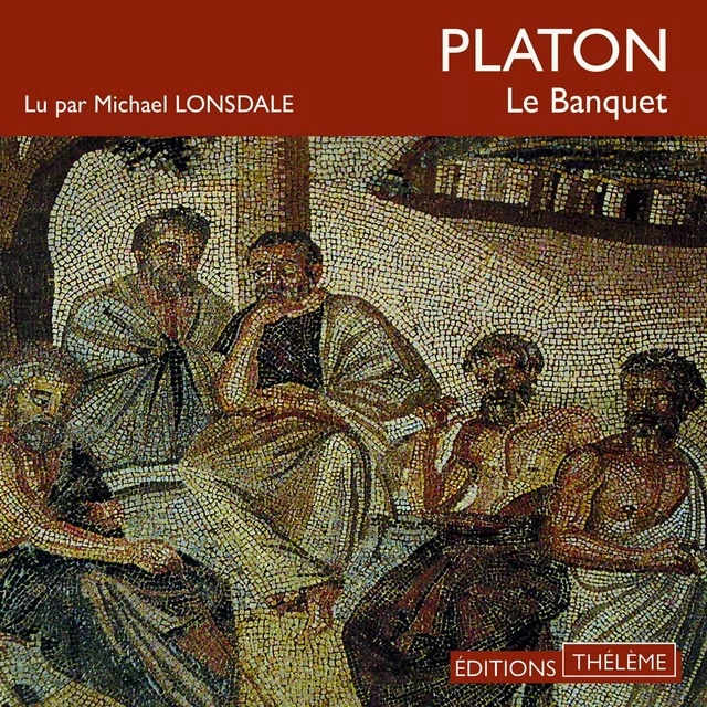 Le Banquet -  Platon - Flammarion