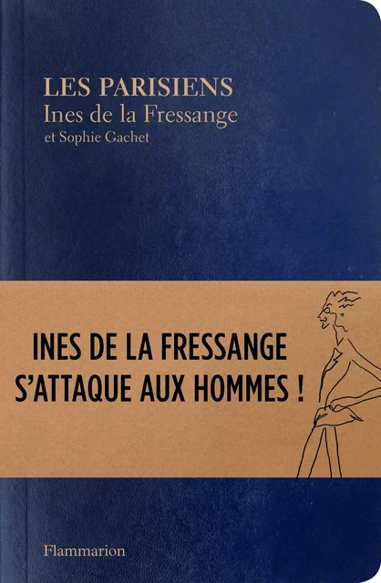 Les Parisiens - Inès de La Fressange, Sophie Gachet - Flammarion