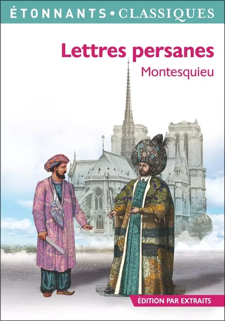 Lettres persanes -  Montesquieu - Flammarion