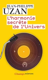 L'harmonie secrète de l'Univers