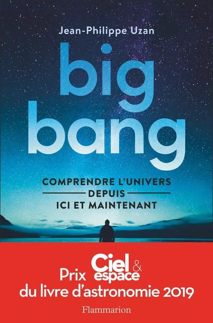 Big-bang - Jean-Philippe Uzan - Flammarion