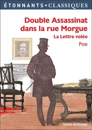 Double assassinat dans la rue Morgue - La Lettre volée