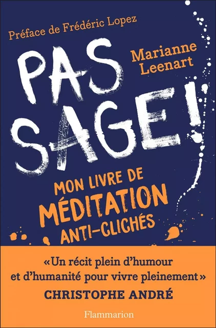 Pas sage ! - Marianne Leenart - Flammarion