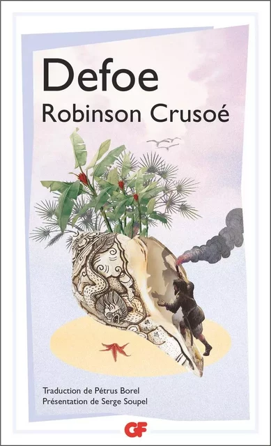 Robinson Crusoé - Daniel Defoe - Flammarion