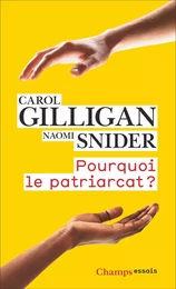 Pourquoi le patriarcat ?