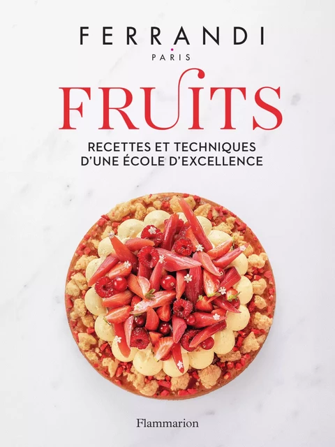 FERRANDI Paris - Fruits -  Collectif - Flammarion