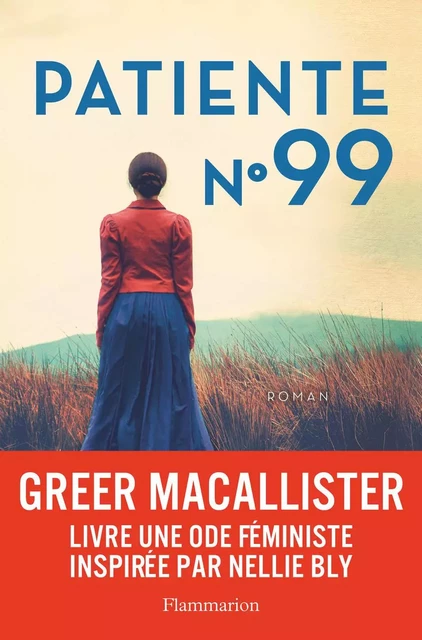 Patiente n°99 - Greer Macallister - Flammarion