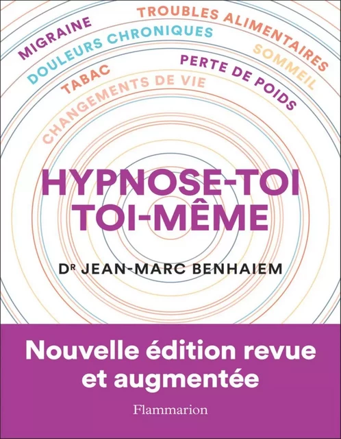 Hypnose-toi toi-même - Jean-Marc Benhaiem - Flammarion