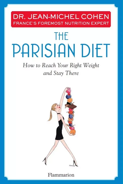 The Parisian Diet - Jean-Michel Cohen - Flammarion