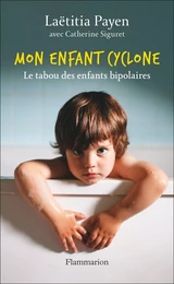 Mon enfant cyclone