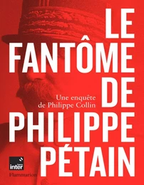 Le fantôme de Philippe Pétain