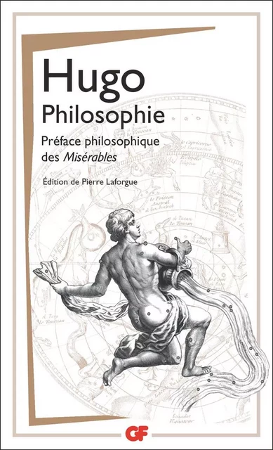 Philosophie - Préface philosophique des Misérables - Victor Hugo - Flammarion