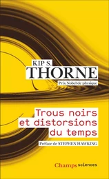 Trous noirs et distorsions du temps