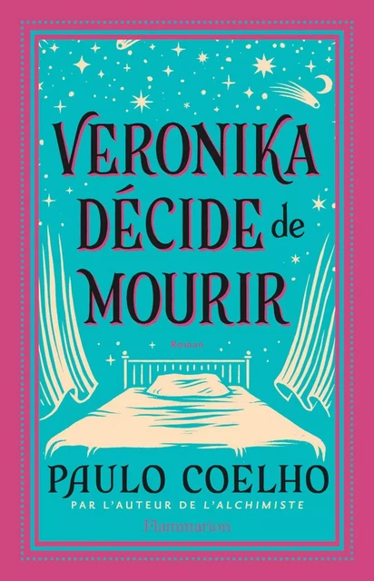 Veronika décide de mourir - Paulo Coelho - Flammarion