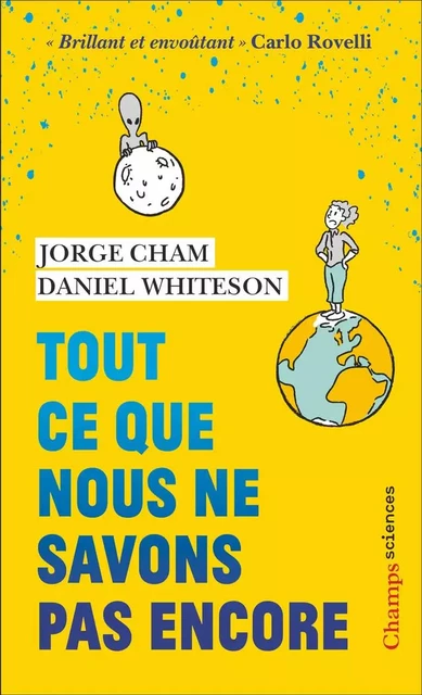 Tout ce que nous ne savons pas encore - Daniel Whiteson, Jorge Cham - Flammarion