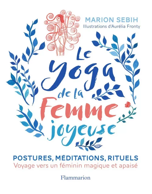 Le Yoga de la femme joyeuse - Marion Sebih - Flammarion