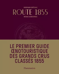 Bordeaux Route 1855