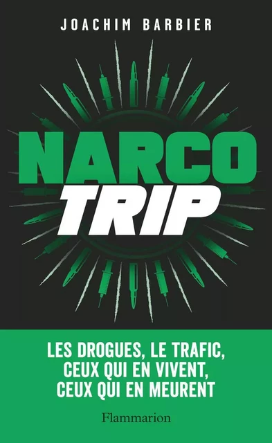 Narcotrip - Joachim Barbier - Flammarion