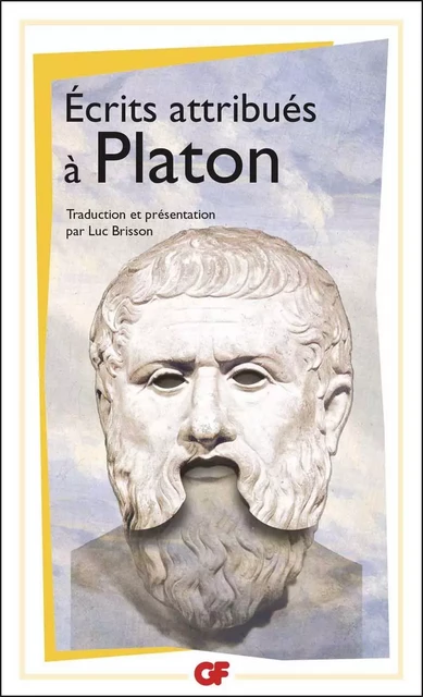 Écrits attribués à Platon -  Platon - Flammarion