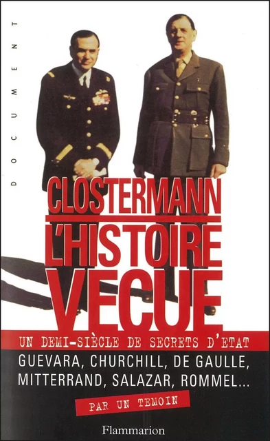 L'Histoire vécue - Pierre Clostermann - Flammarion