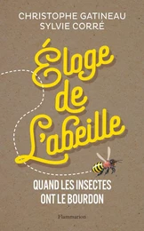 Éloge de l'abeille