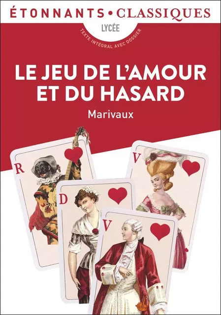 Le Jeu de l'amour et du hasard - Pierre de Marivaux - Flammarion