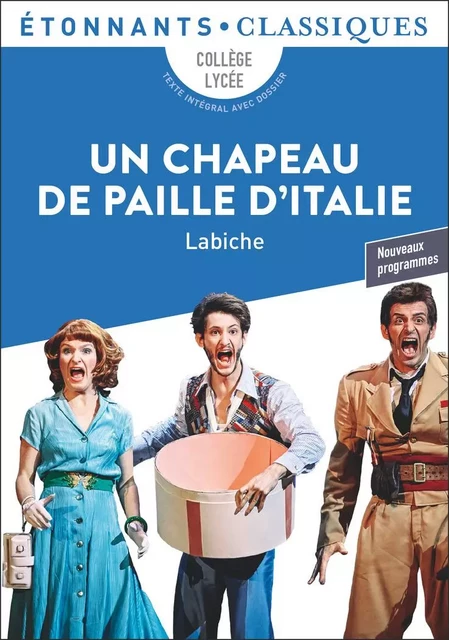 Un chapeau de paille d’Italie - Eugène Labiche - Flammarion