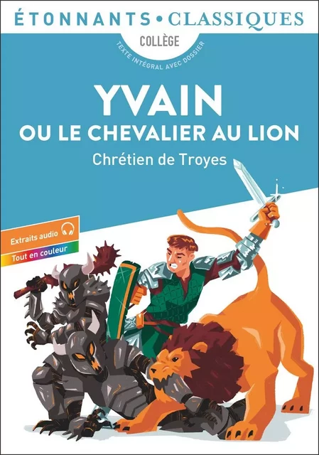 Yvain ou Le Chevalier au lion - Chrétien Troyes (de) - Flammarion