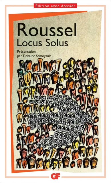 Locus Solus - Raymond Roussel - Flammarion