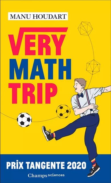 Very Math Trip - Manu Houdart - Flammarion