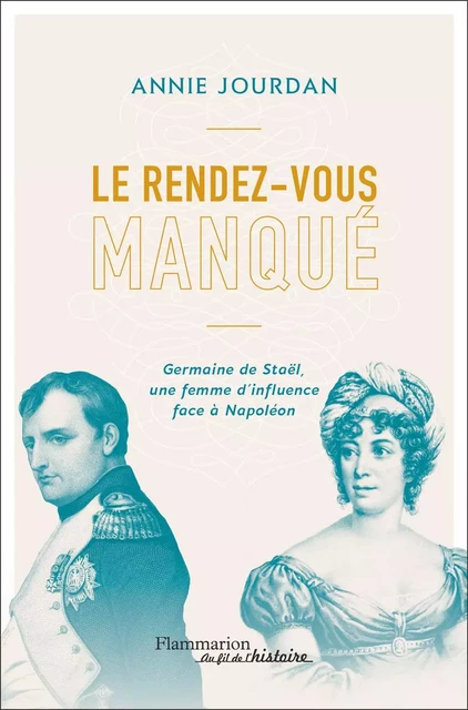 Le rendez-vous manqué - Annie Jourdan - Flammarion