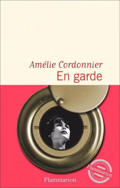 En garde - Amélie Cordonnier - Flammarion