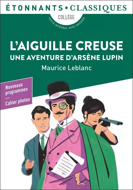 L’Aiguille creuse - Maurice Leblanc - Flammarion